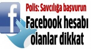 polisten-cok-onemli-facebook-ve-twitter-uyarisi72fb80325507e924ba01